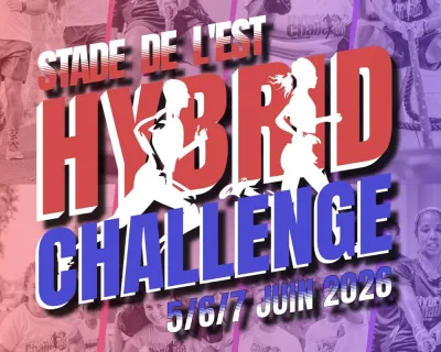 Hybrid Challenge Stade de l'est